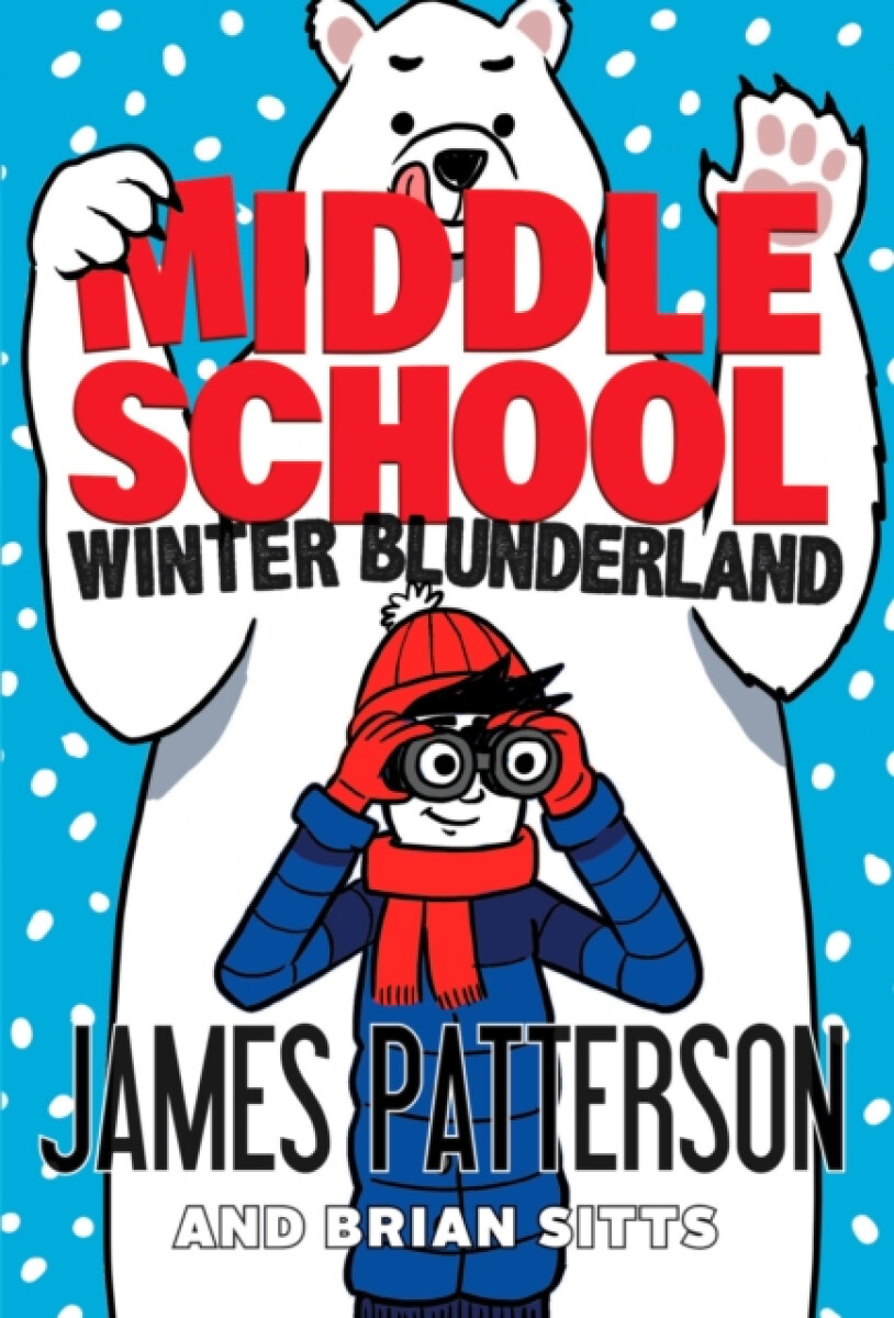 Kniha Middle School: Winter Blunderland