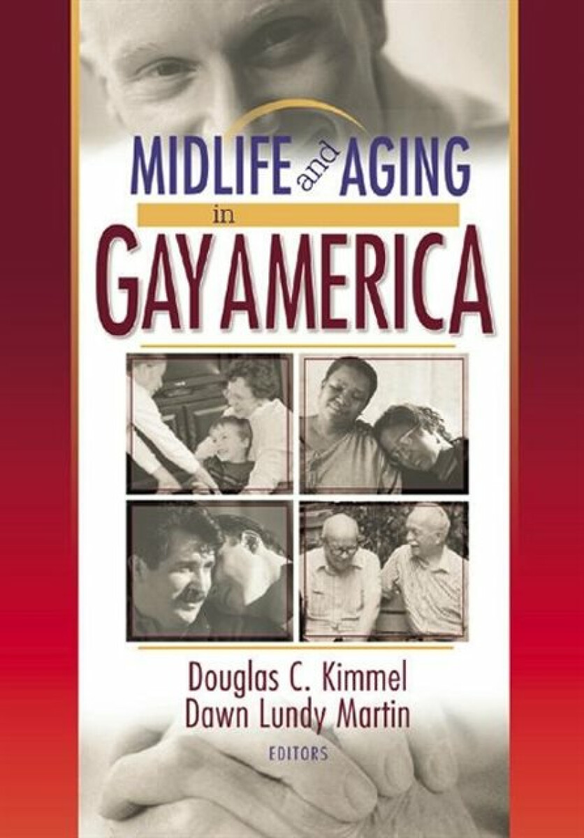 Kniha Midlife and Aging in Gay America