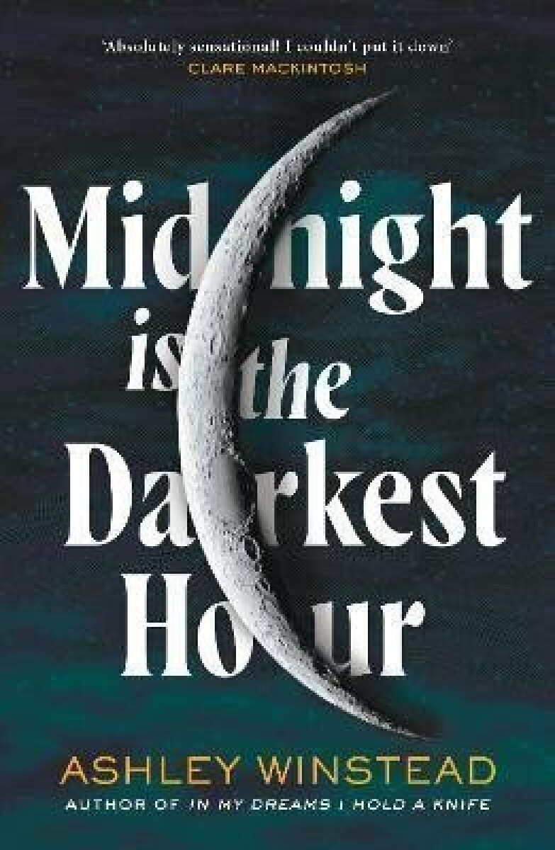 Kniha Midnight is the Darkest Hour