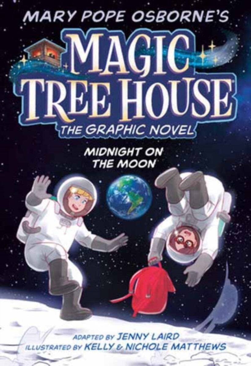 Midnight on the Moon Graphic Novel - Osborne Mary Pope, Jenny Laird