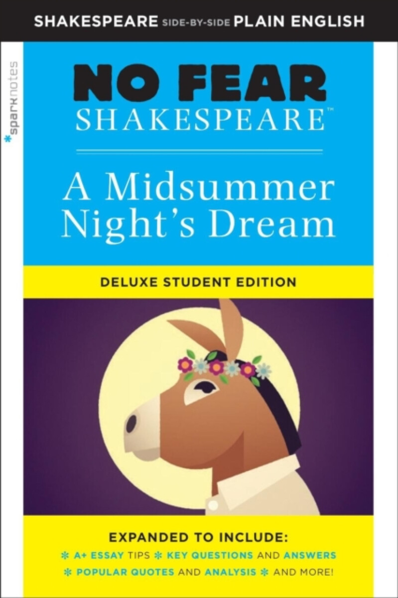 Kniha Midsummer Night's Dream: No Fear Shakespeare Deluxe Student Edition