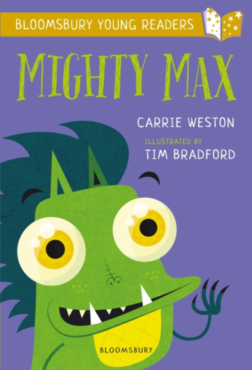 Kniha Mighty Max: A Bloomsbury Young Reader