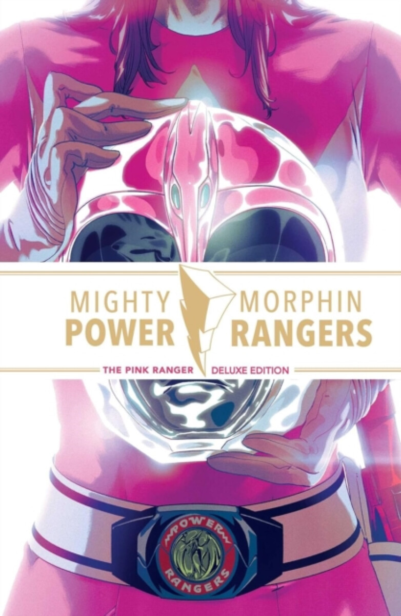 Kniha Mighty Morphin Power Rangers: The Pink Ranger Deluxe Edition