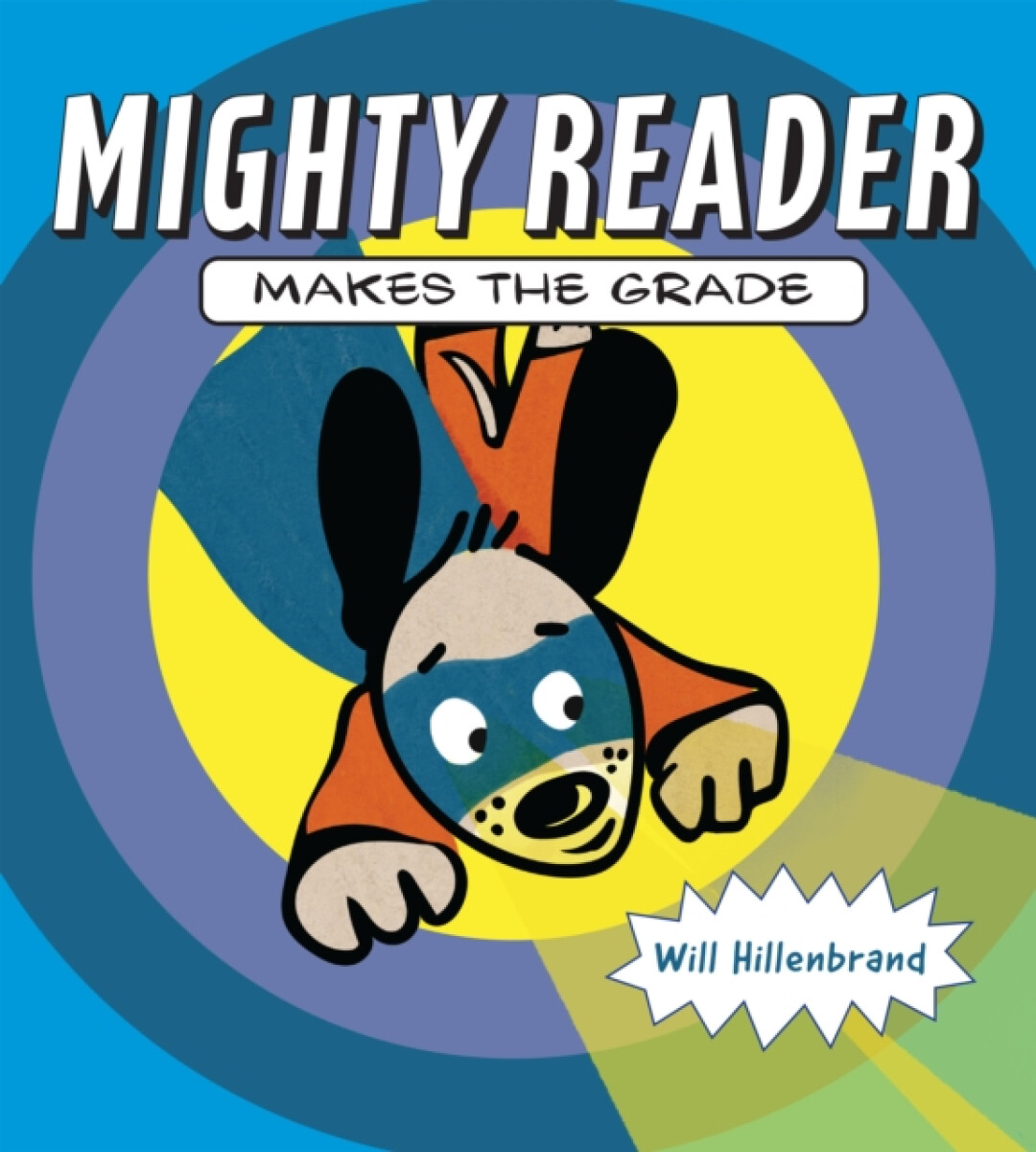 Kniha Mighty Reader Makes the Grade