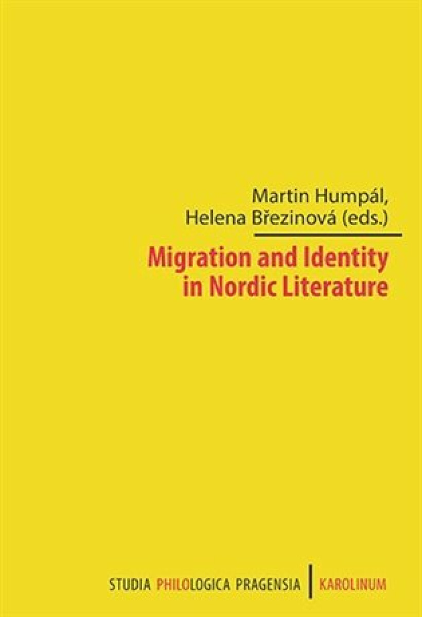 Kniha Migration and Identity in Nordic Literature