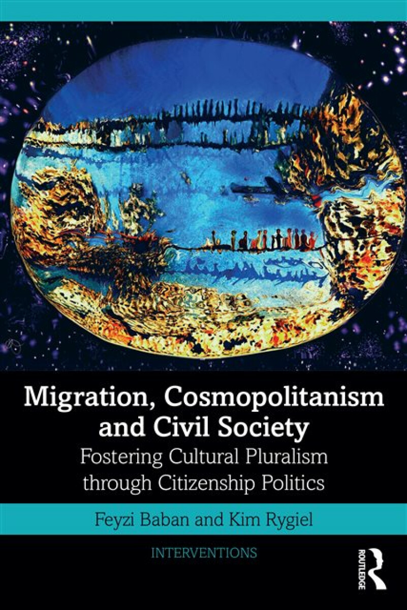 Kniha Migration, Cosmopolitanism and Civil Society