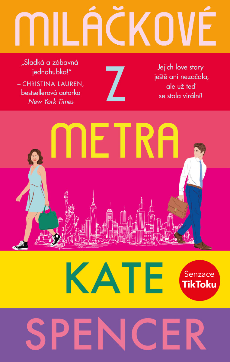 Miláčkové z metra - Kate Spencer