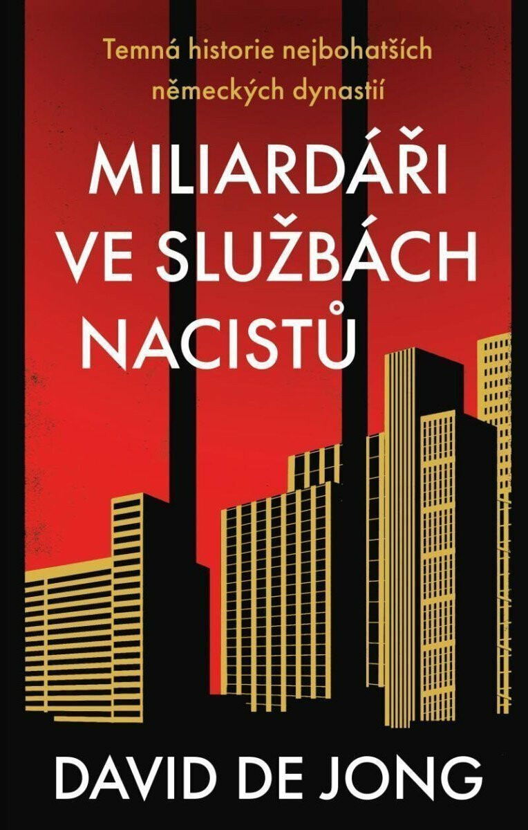 Kniha Miliardáři ve službách nacistů