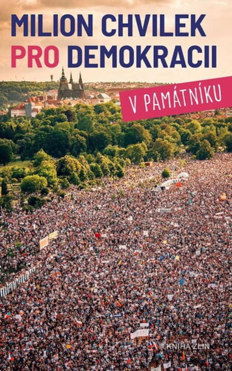 Kniha Milion chvilek pro demokracii v památníku