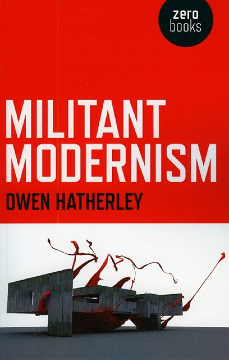 Kniha Militant Modernism
