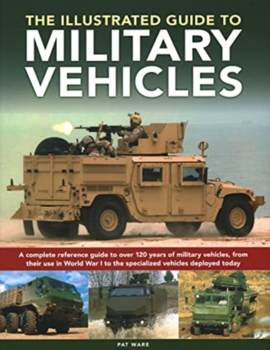 Kniha Military Vehicles , The World Encyclopedia of
