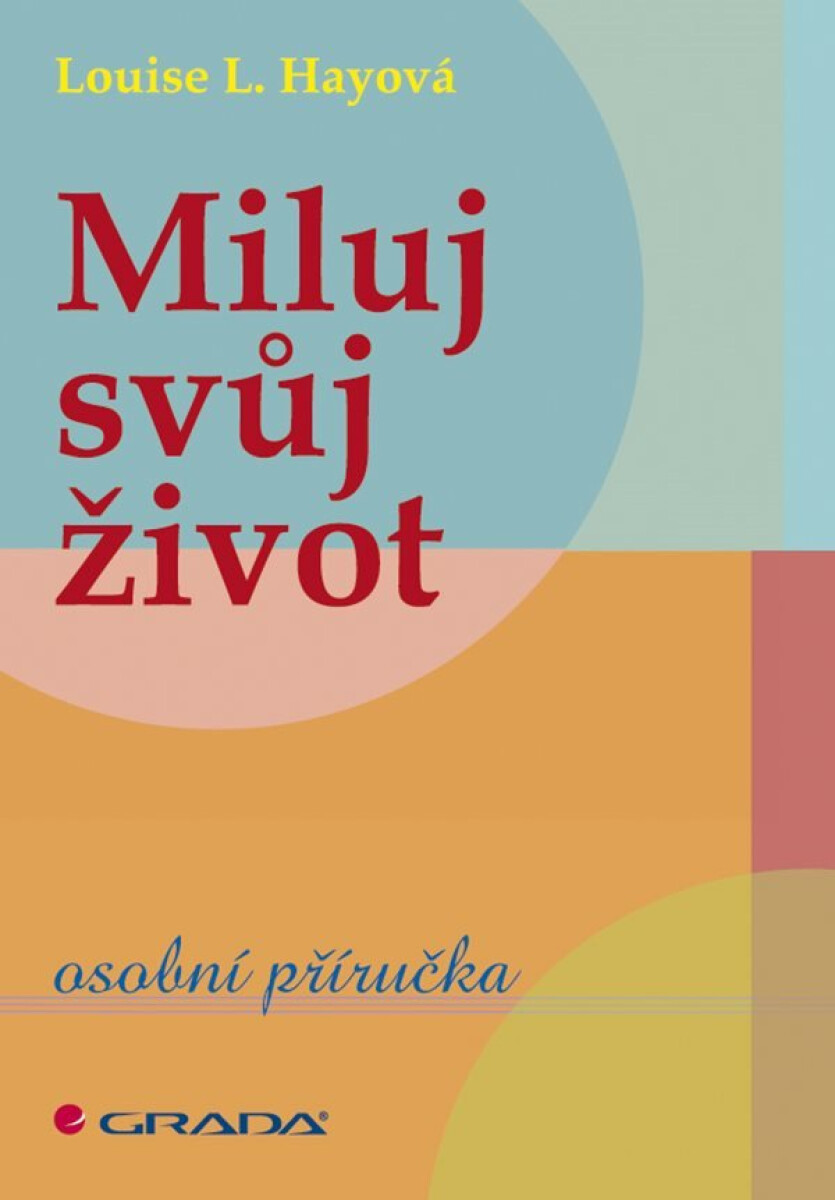 Kniha Miluj svůj život