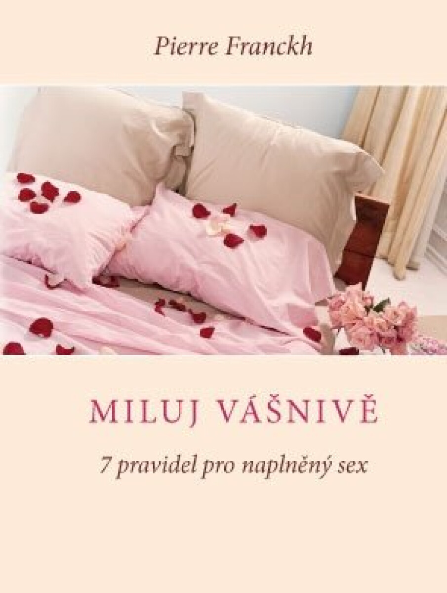 Kniha Miluj vášnivě