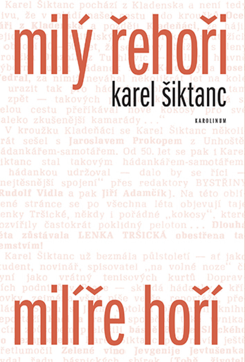 Milý Řehoři, milíře hoří - Karel Šiktanc