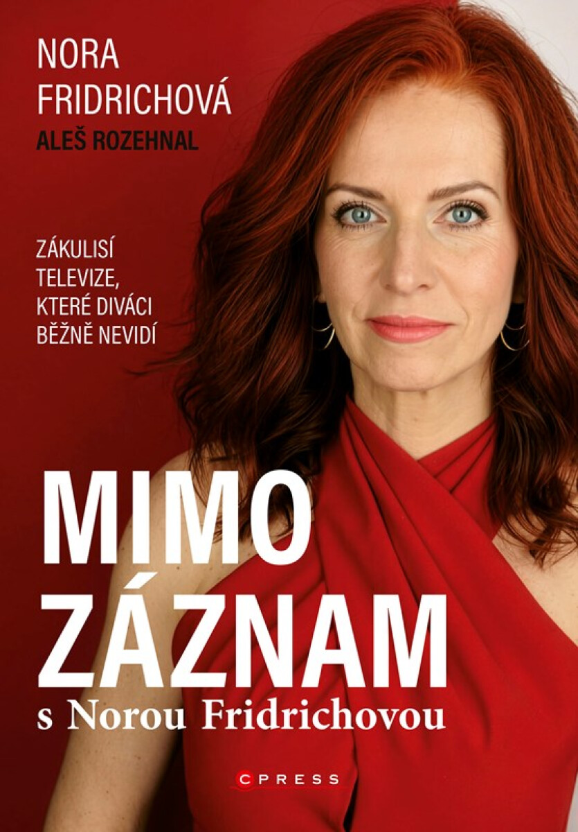 Mimo záznam s Norou Fridrichovou - Aleš Rozehnal, Nora Fridrichová