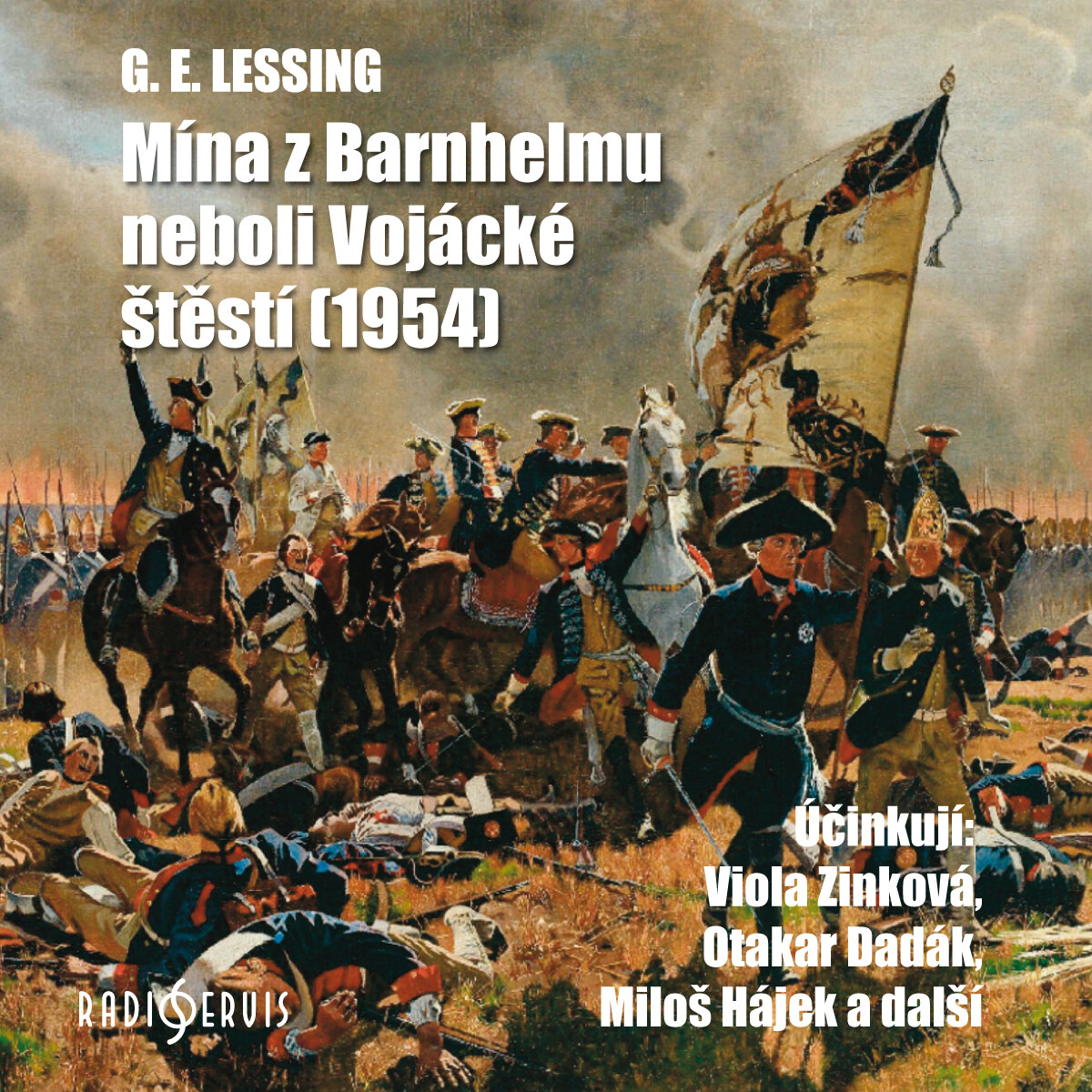 Mína z Barnhelmu neboli Vojácké štěstí (1954) - Gotthold Ephraim Lessing