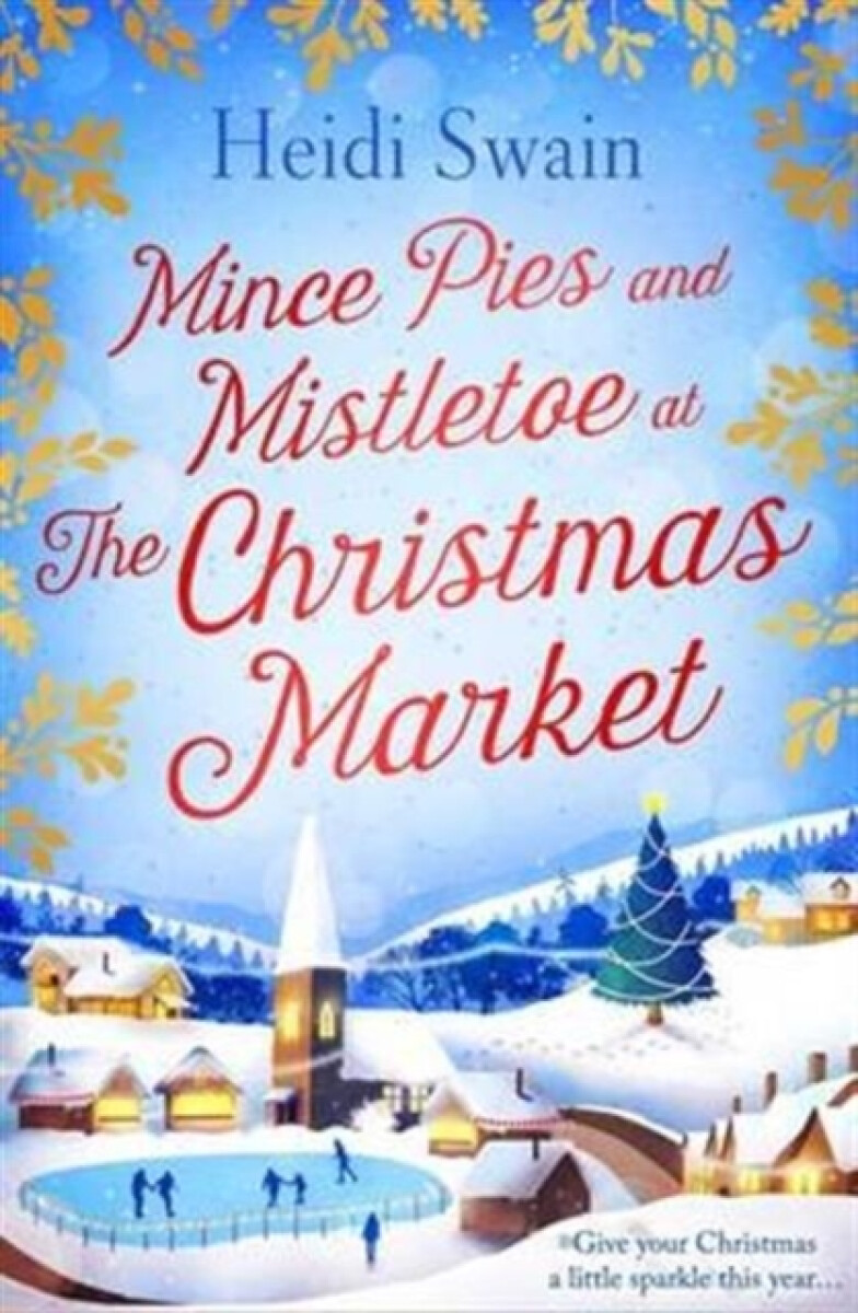 Kniha Mince Pies and Mistletoe at the Christmas Market