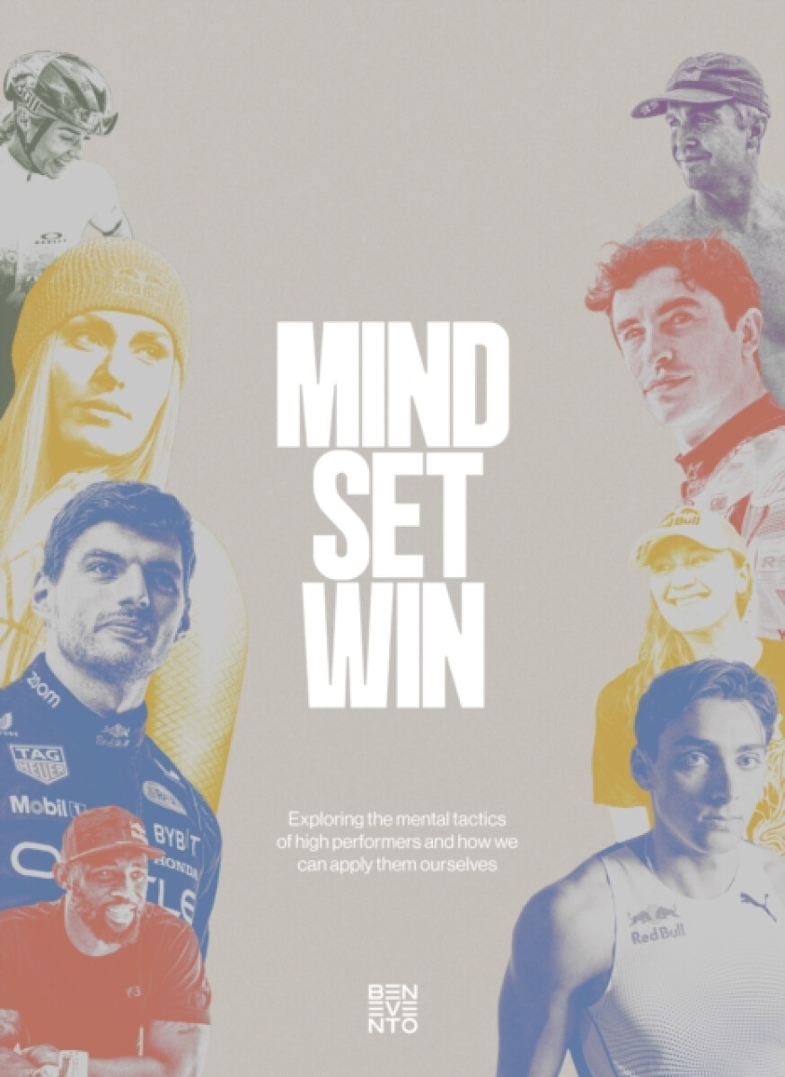 Kniha Mind Set Win: The Mental Tactics of Leading Athletes