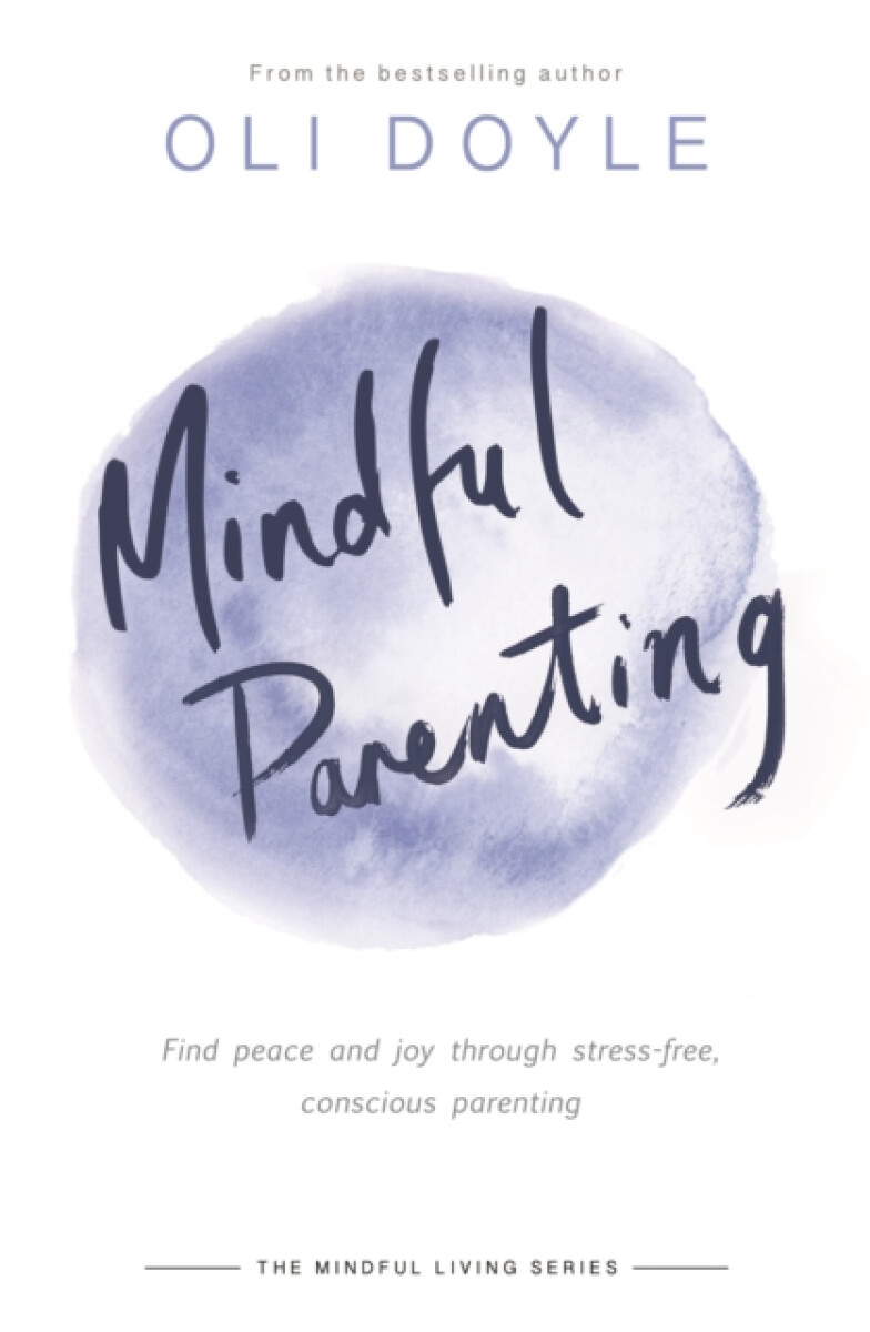 Kniha Mindful Parenting