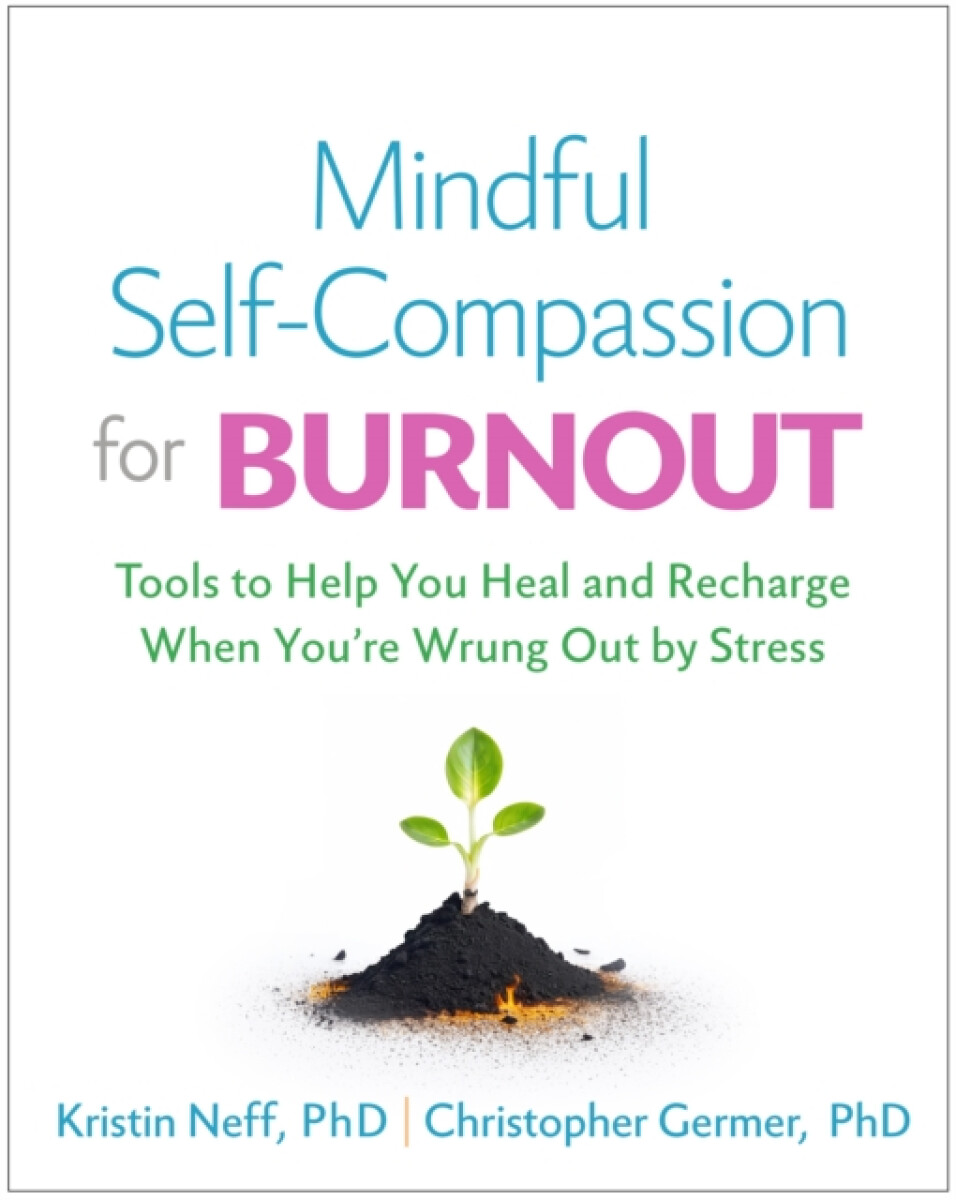 Kniha Mindful Self-Compassion for Burnout