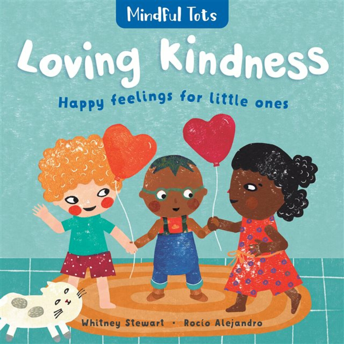 Kniha Mindful Tots Loving Kindness