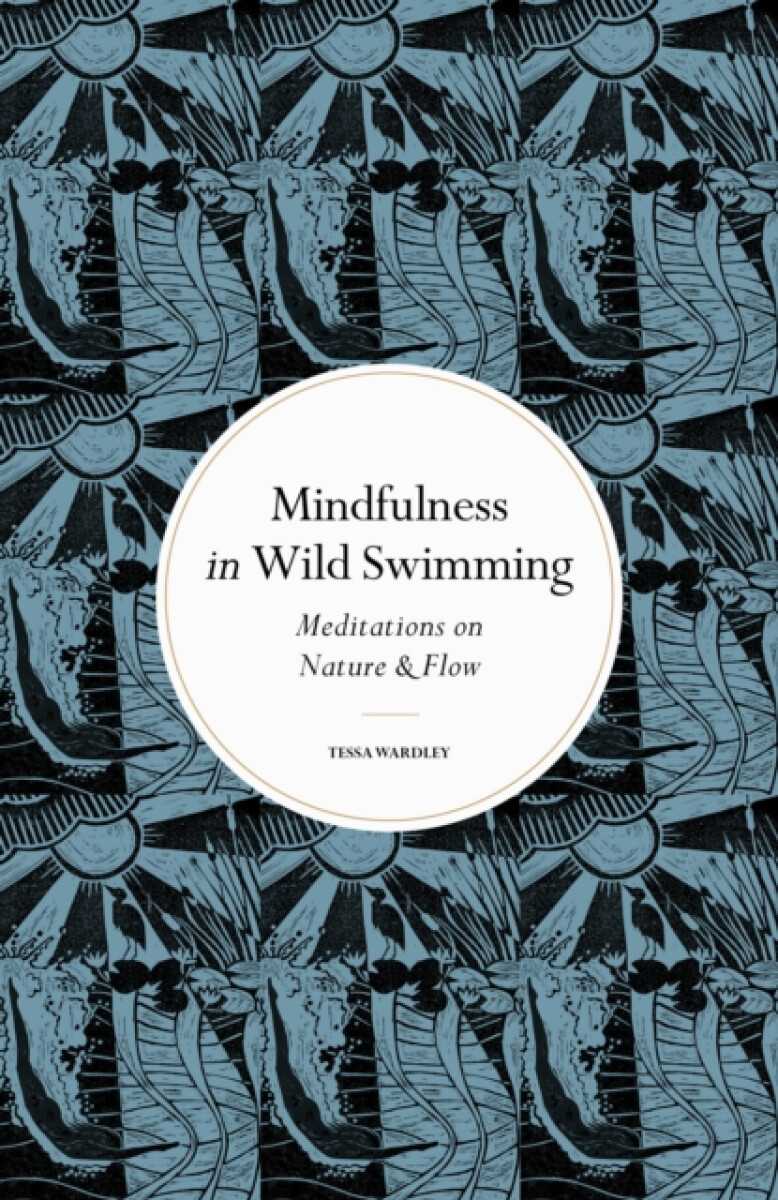 Kniha Mindfulness in Wild Swimming