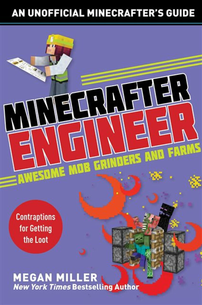 Kniha Minecrafter Engineer: Awesome Mob Grinders and Farms