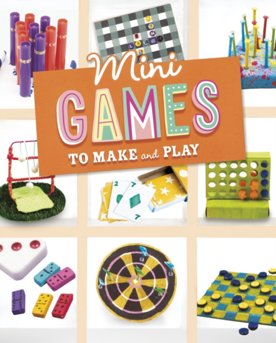 Kniha Mini Games to Make and Play