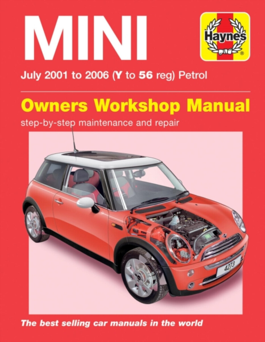 MINI Petrol (July 01 - 06) Haynes Repair Manual - Haynes Publishing