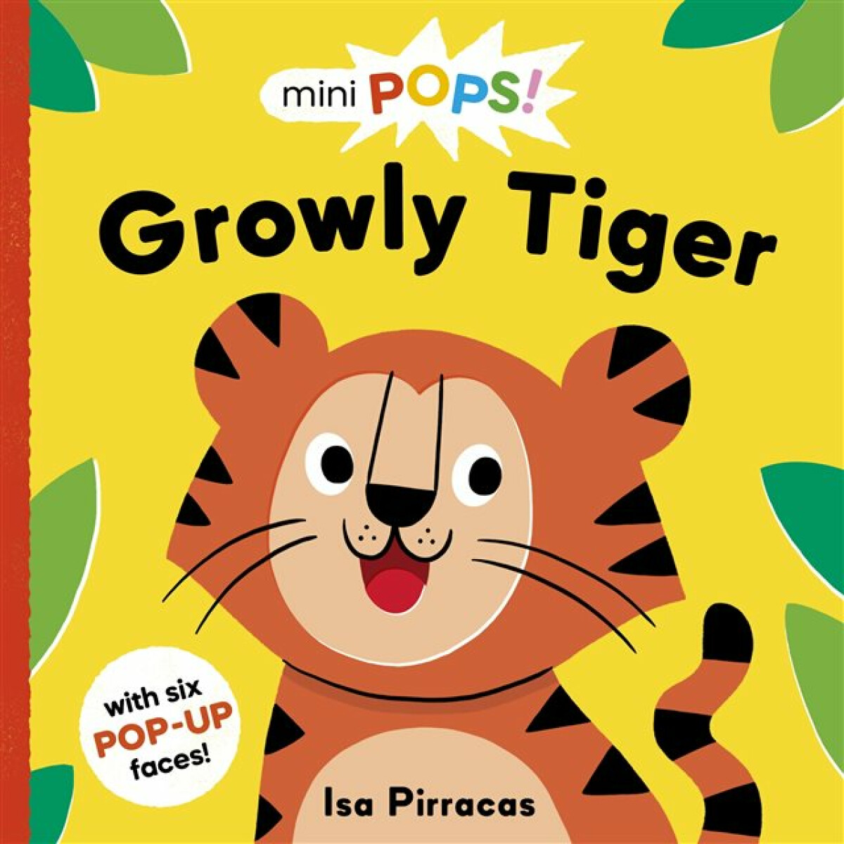 Kniha Mini Pops: Growly Tiger