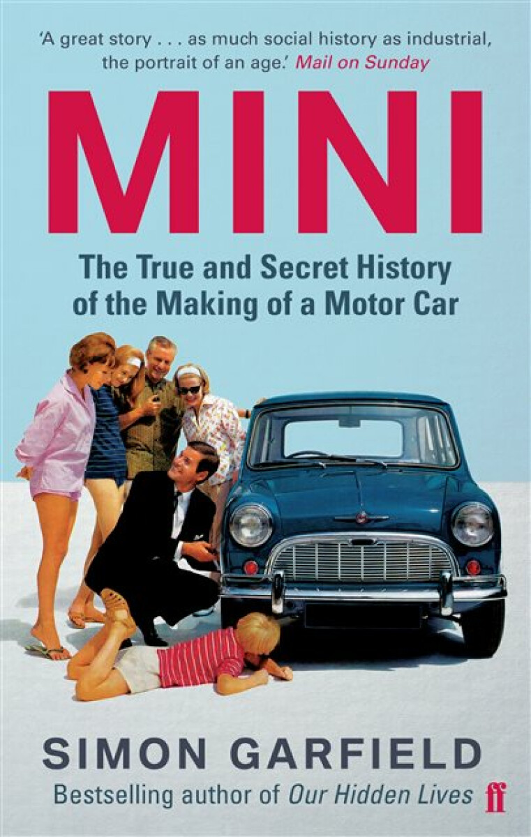Kniha MINI: The True and Secret History of the Making of a Motor Car