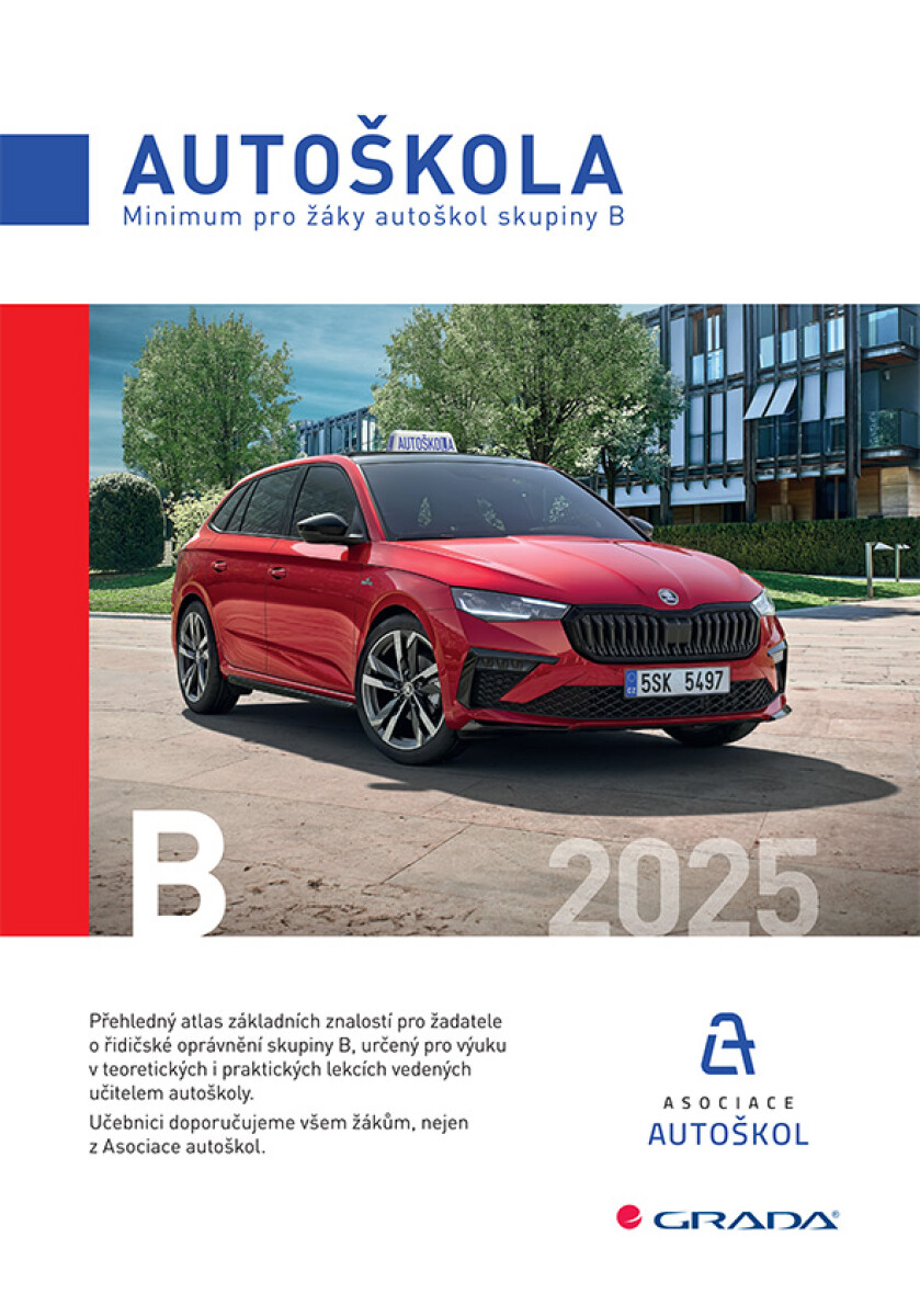 Minimum pro žáky autoškol skupiny B 2025 - Václav Minář, Asociace autoškol ČR