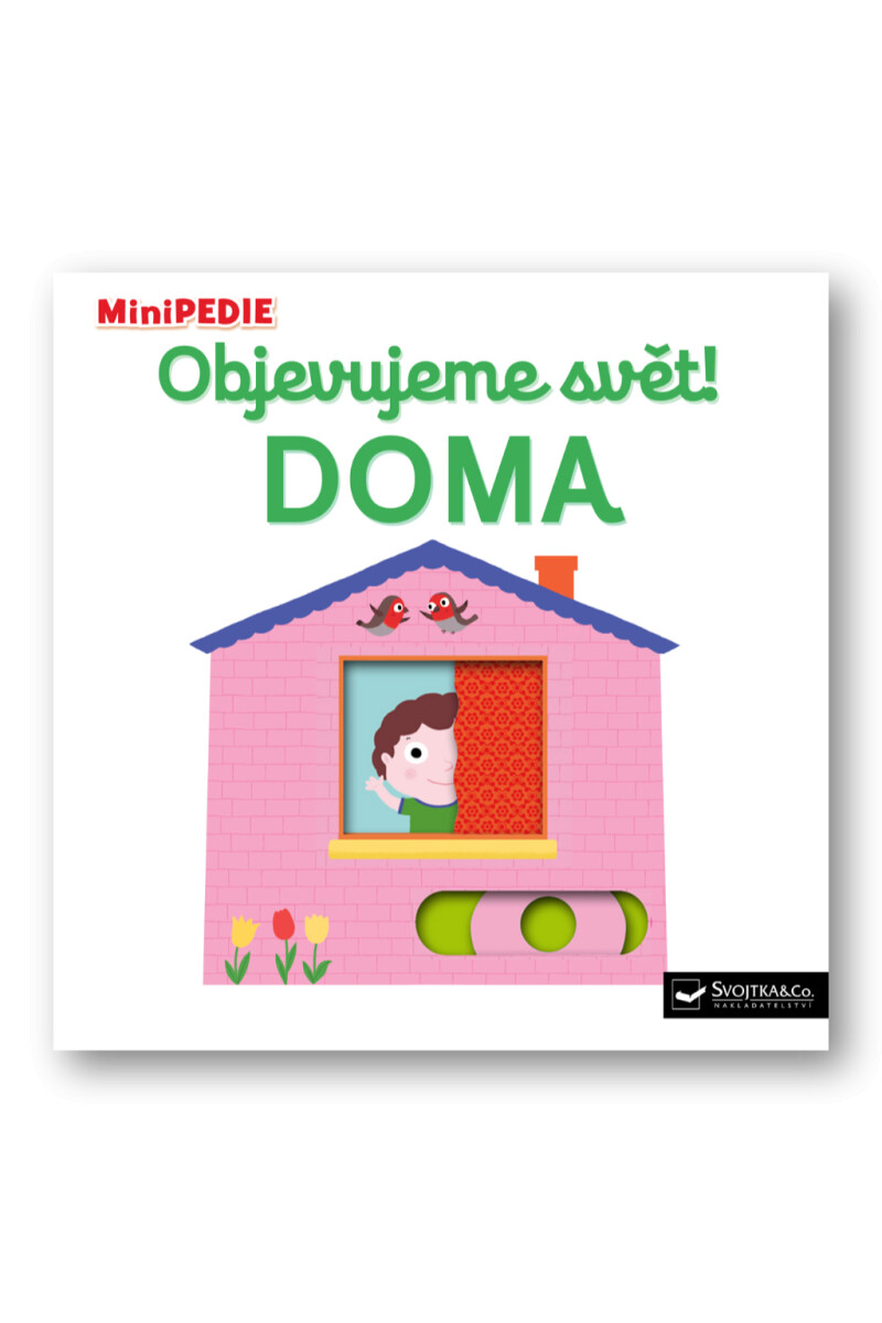 Kniha MiniPEDIE Objevujeme svět! Doma