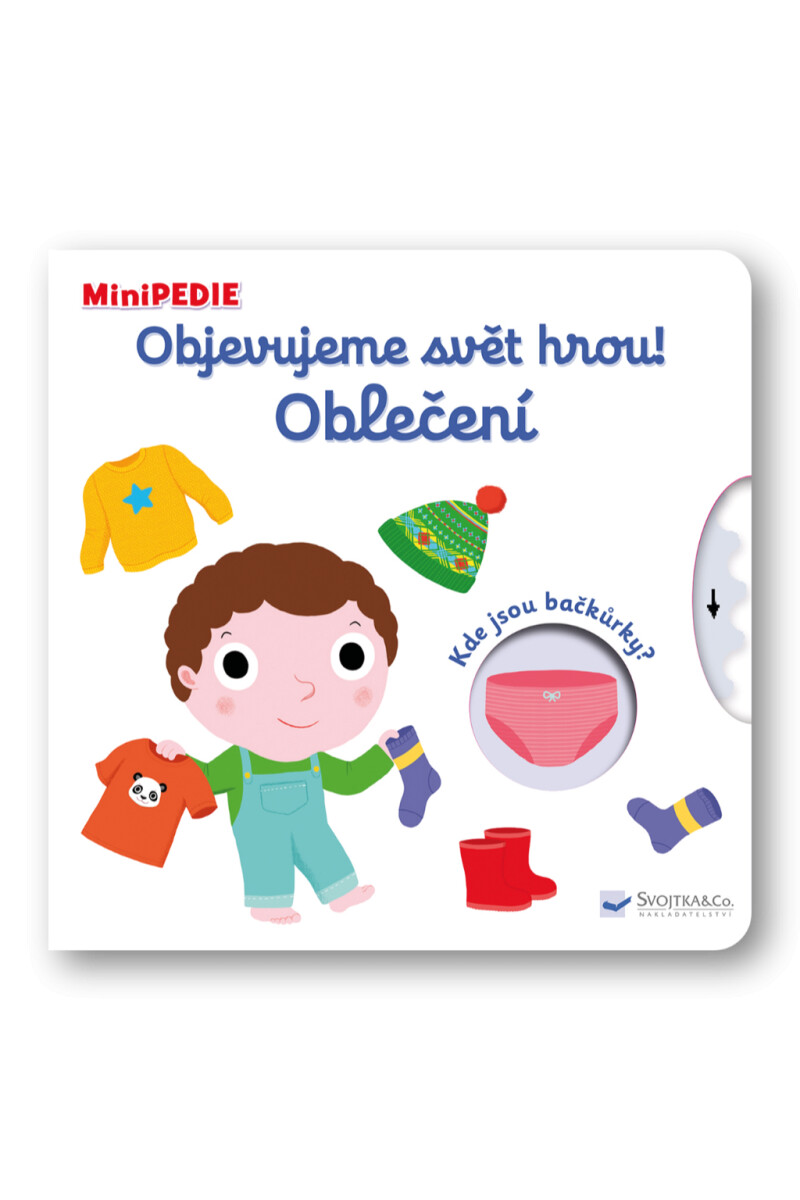 MiniPEDIE Objevujeme svět hrou! Oblečení  Nathalie Choux - Nathalie Choux