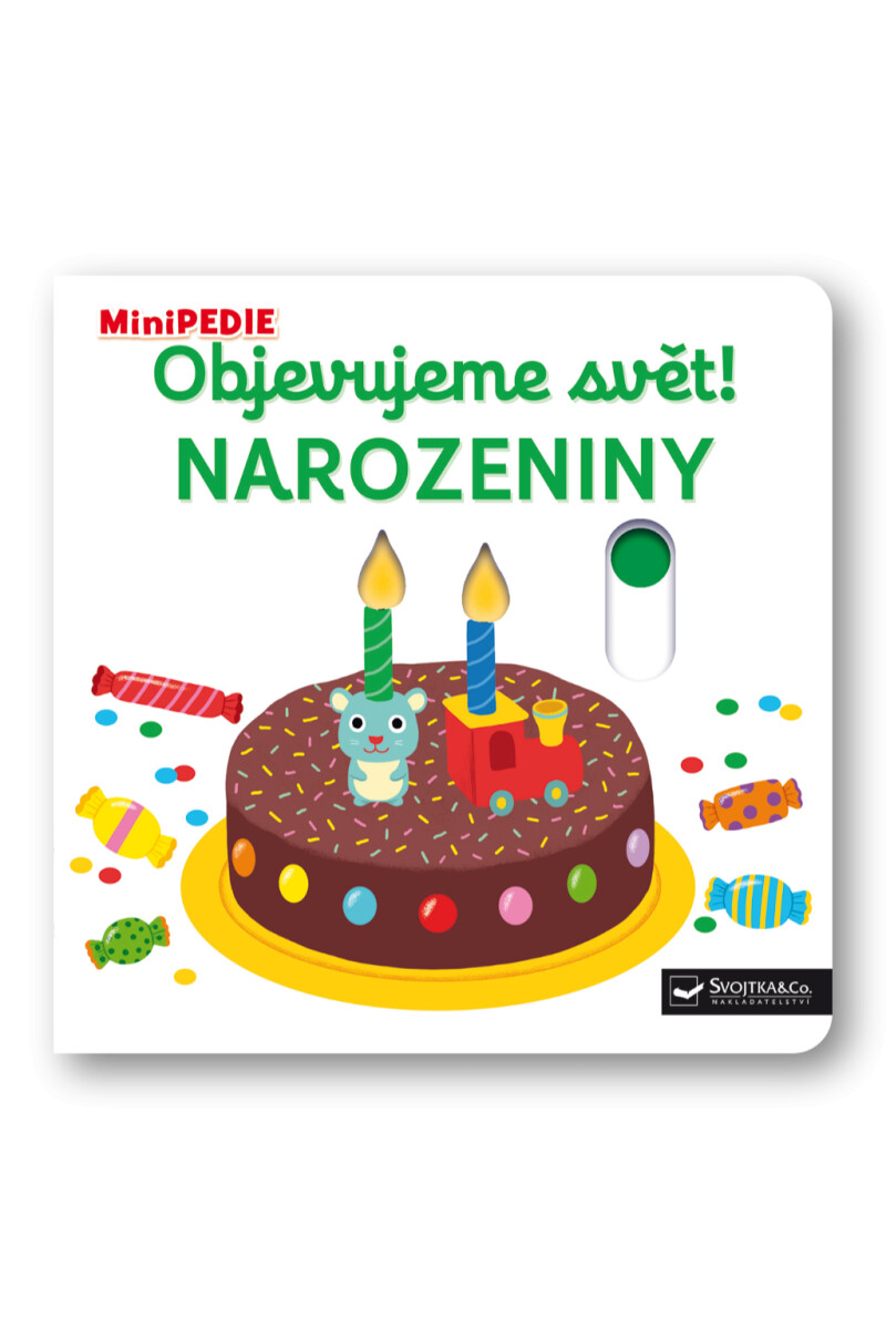 Levně MiniPEDIE – Objevujeme svět! Narozeniny Choux, Nathalie - Nathalie Choux
