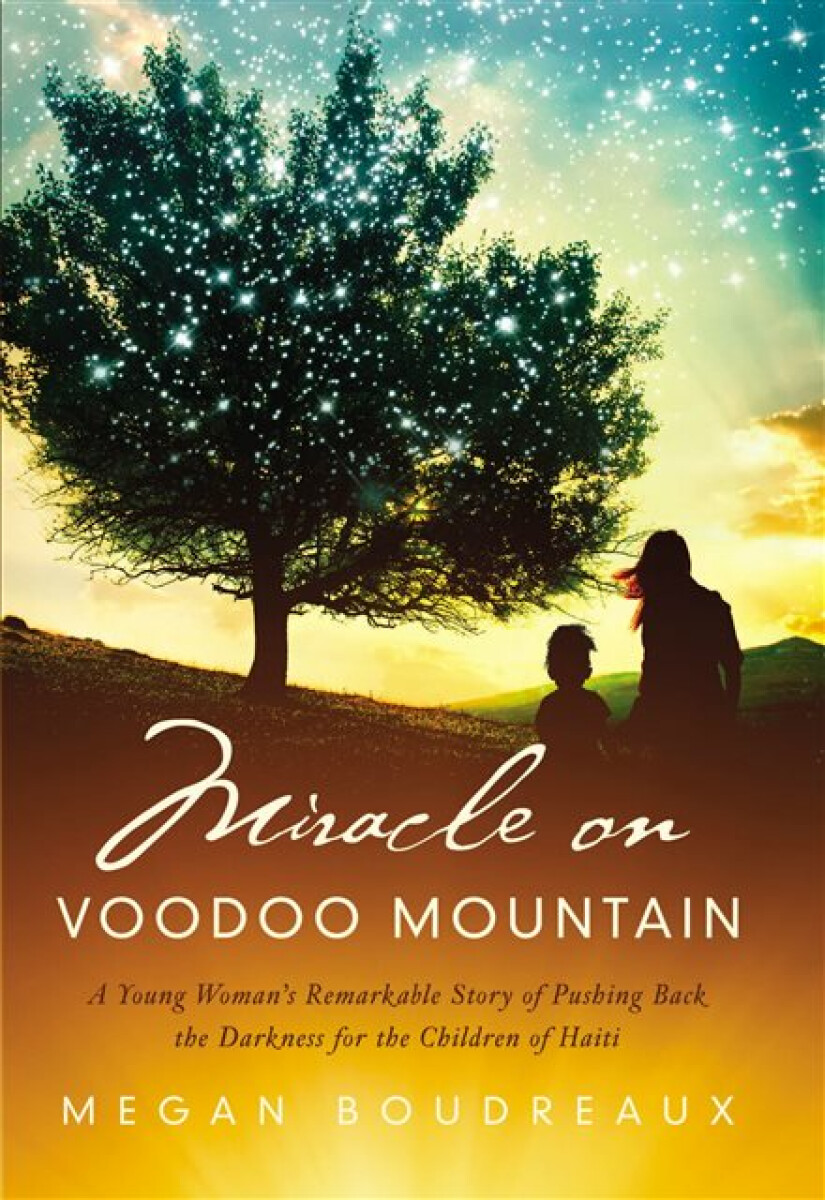 Kniha Miracle on Voodoo Mountain