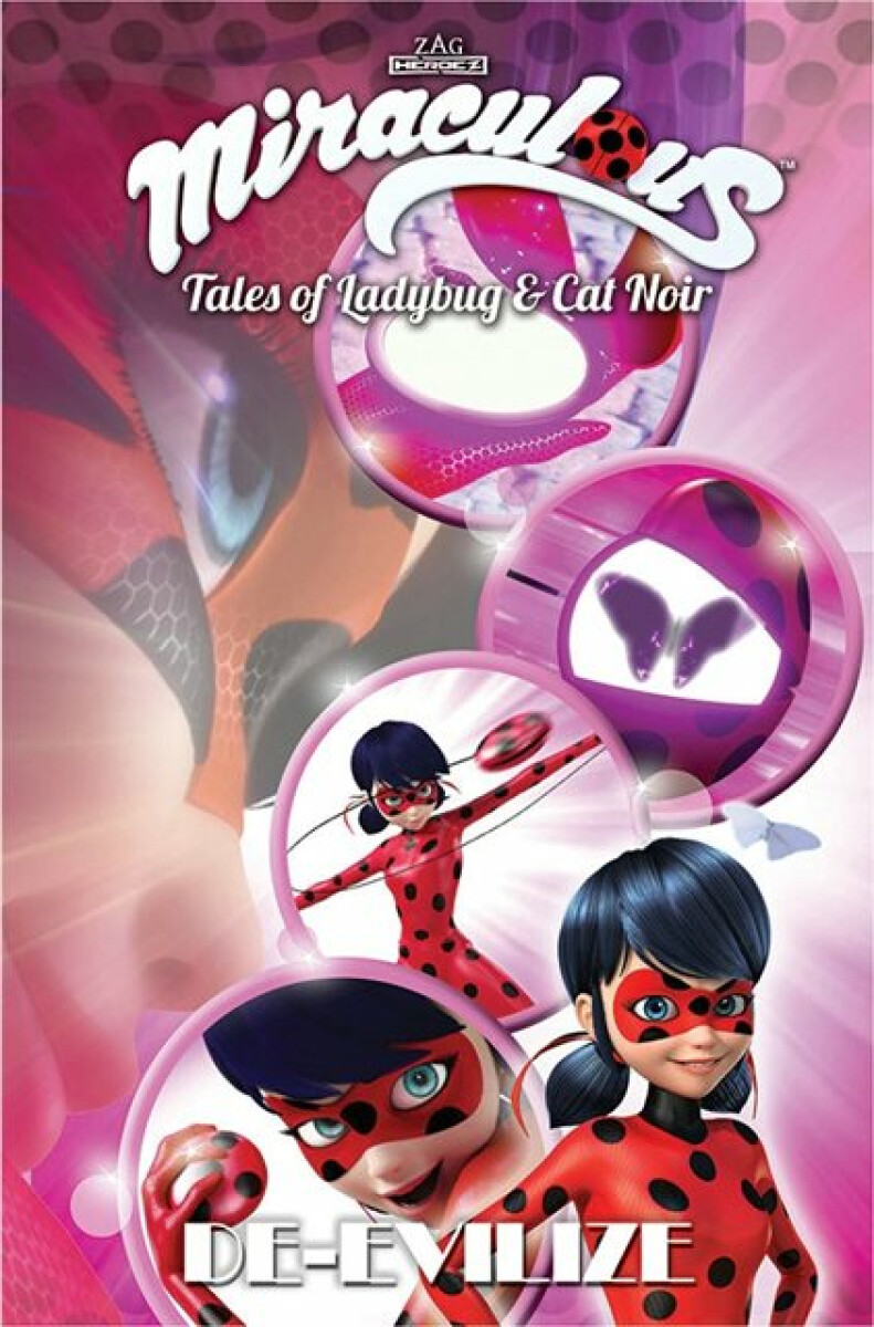 Kniha Miraculous: Tales of Ladybug and Cat Noir: De-Evilize