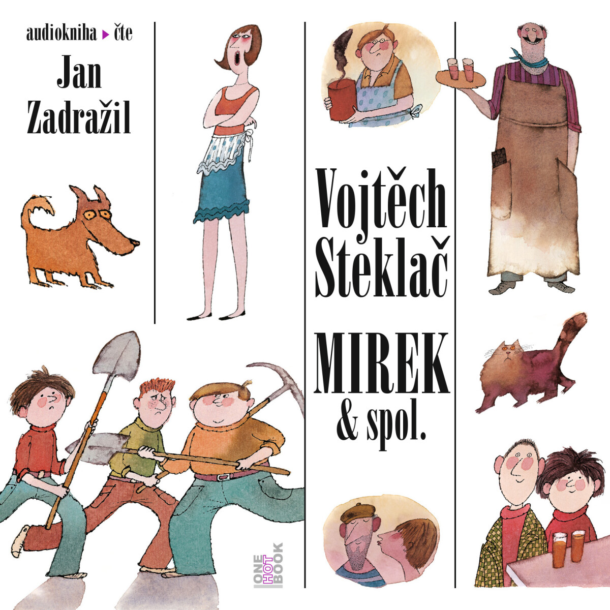 Levně Mirek & spol. - Vojtěch Steklač - audiokniha