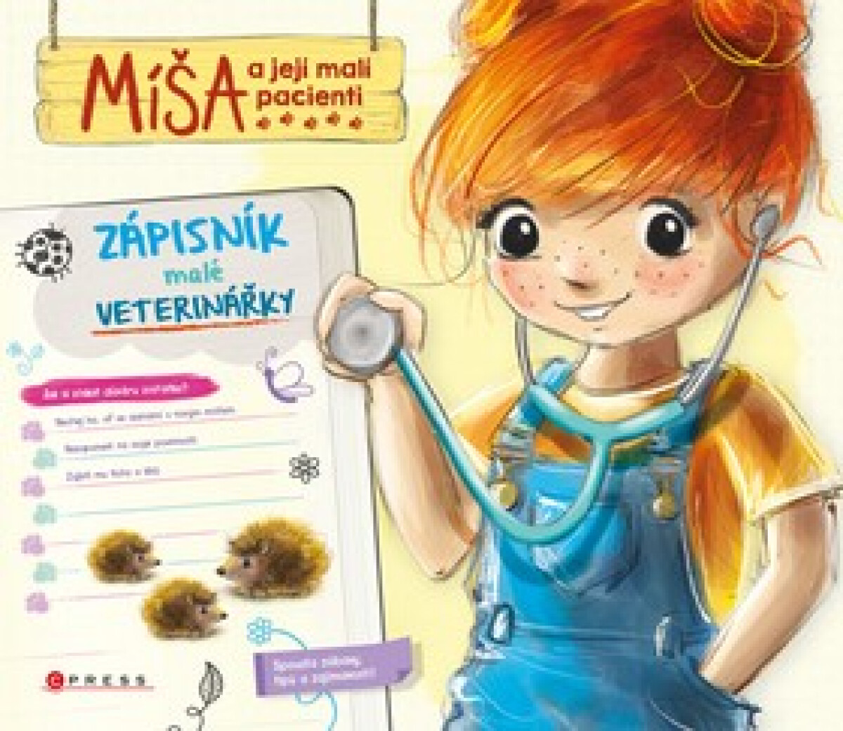 Kniha Míša a její malí pacienti: Zápisník malé veterinářky