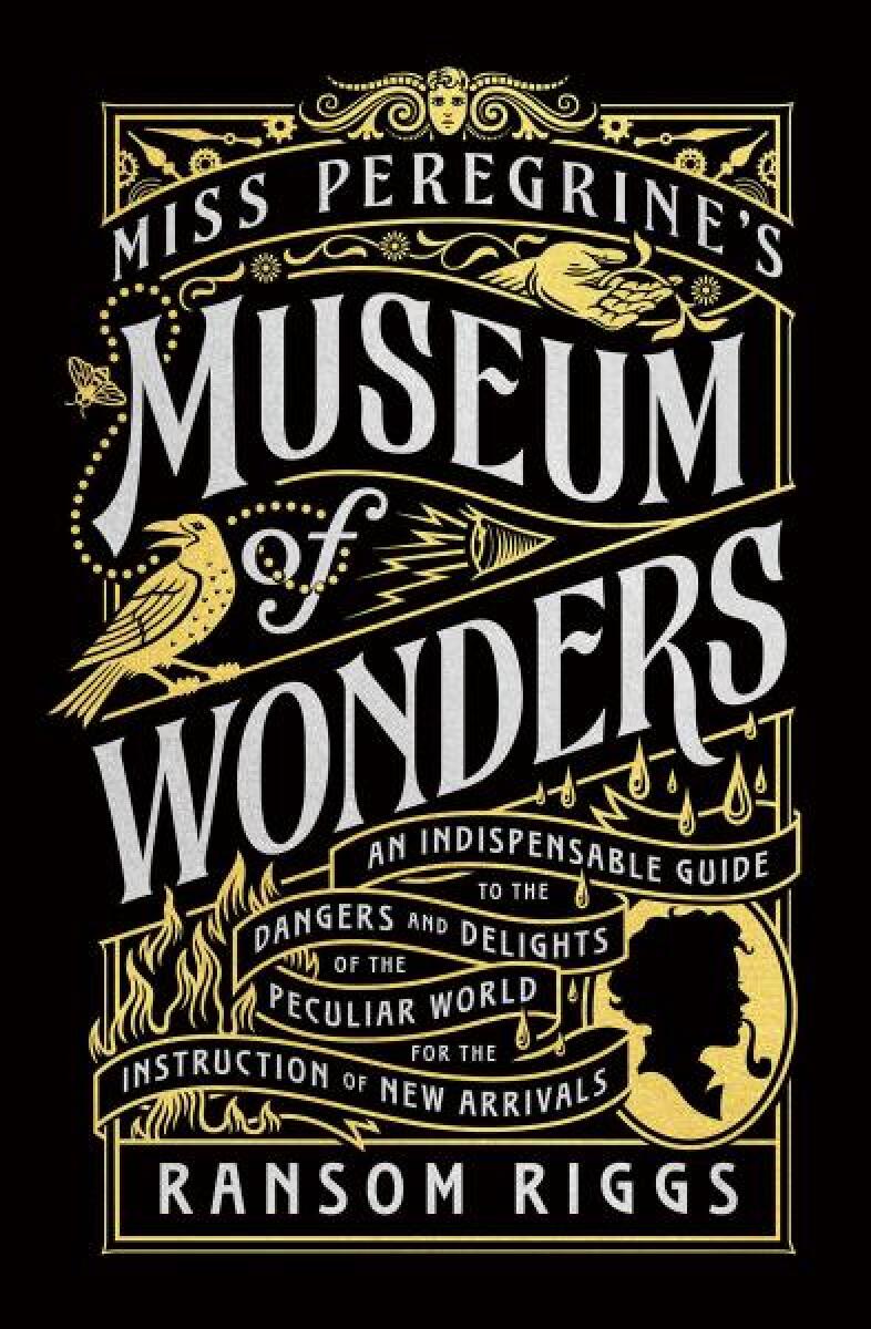 Kniha Miss Peregrine's Museum of Wonders