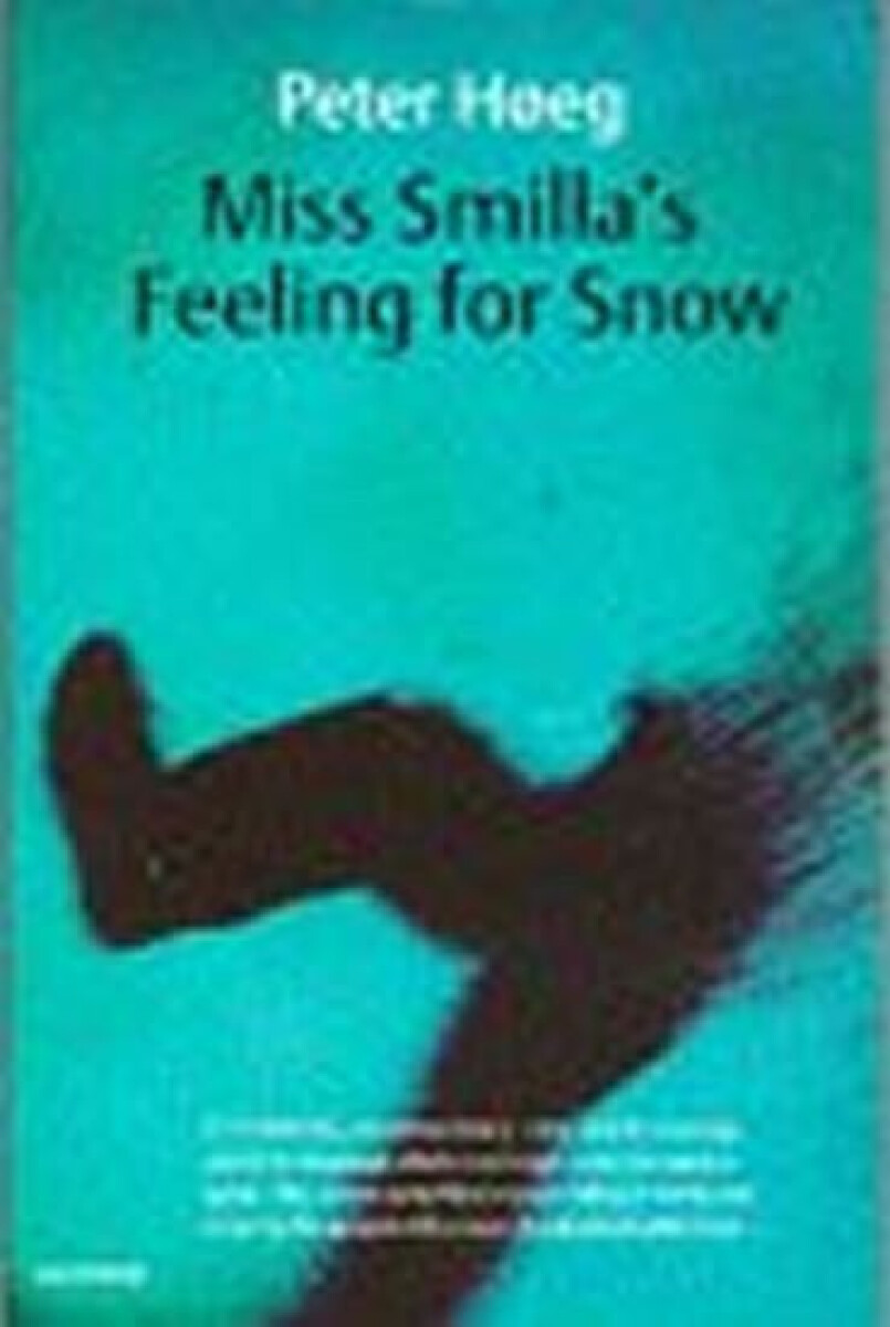 Kniha Miss Smilla's Feeling for Snow