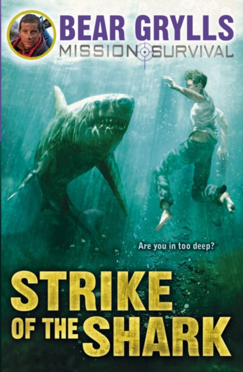 Kniha Mission Survival 6: Strike of the Shark