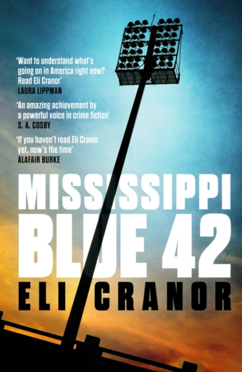 Mississippi Blue 42 - Eli Cranor