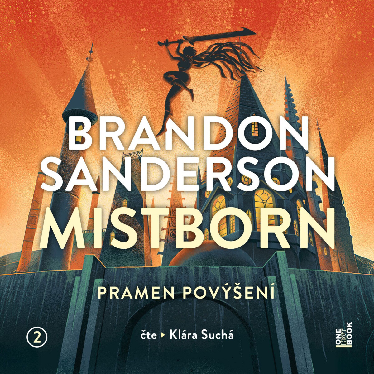 Mistborn II.: Pramen povýšení - Brandon Sanderson