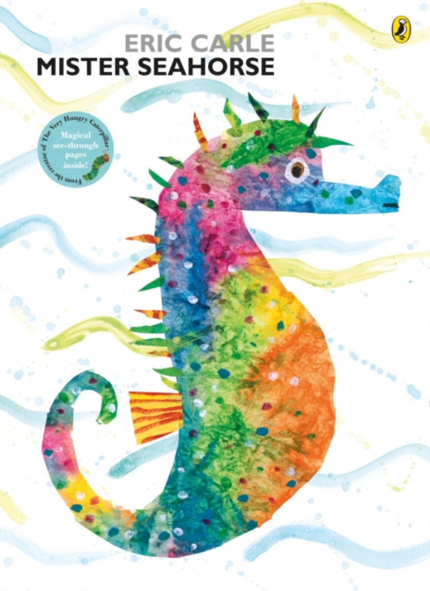 Mister Seahorse - Eric Carle