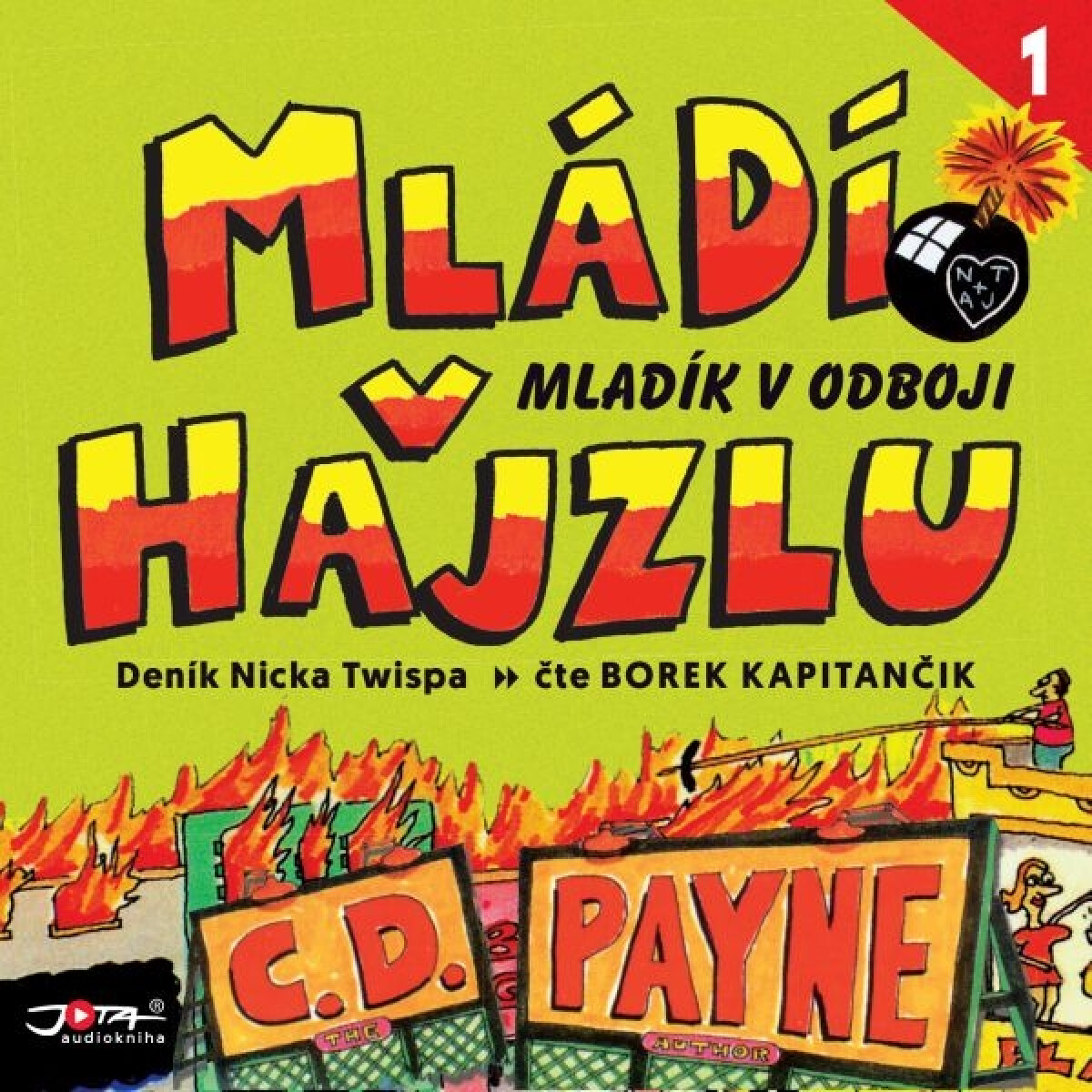 Levně Mládí v hajzlu 1: Mladík v odboji - C.D. Payne - audiokniha