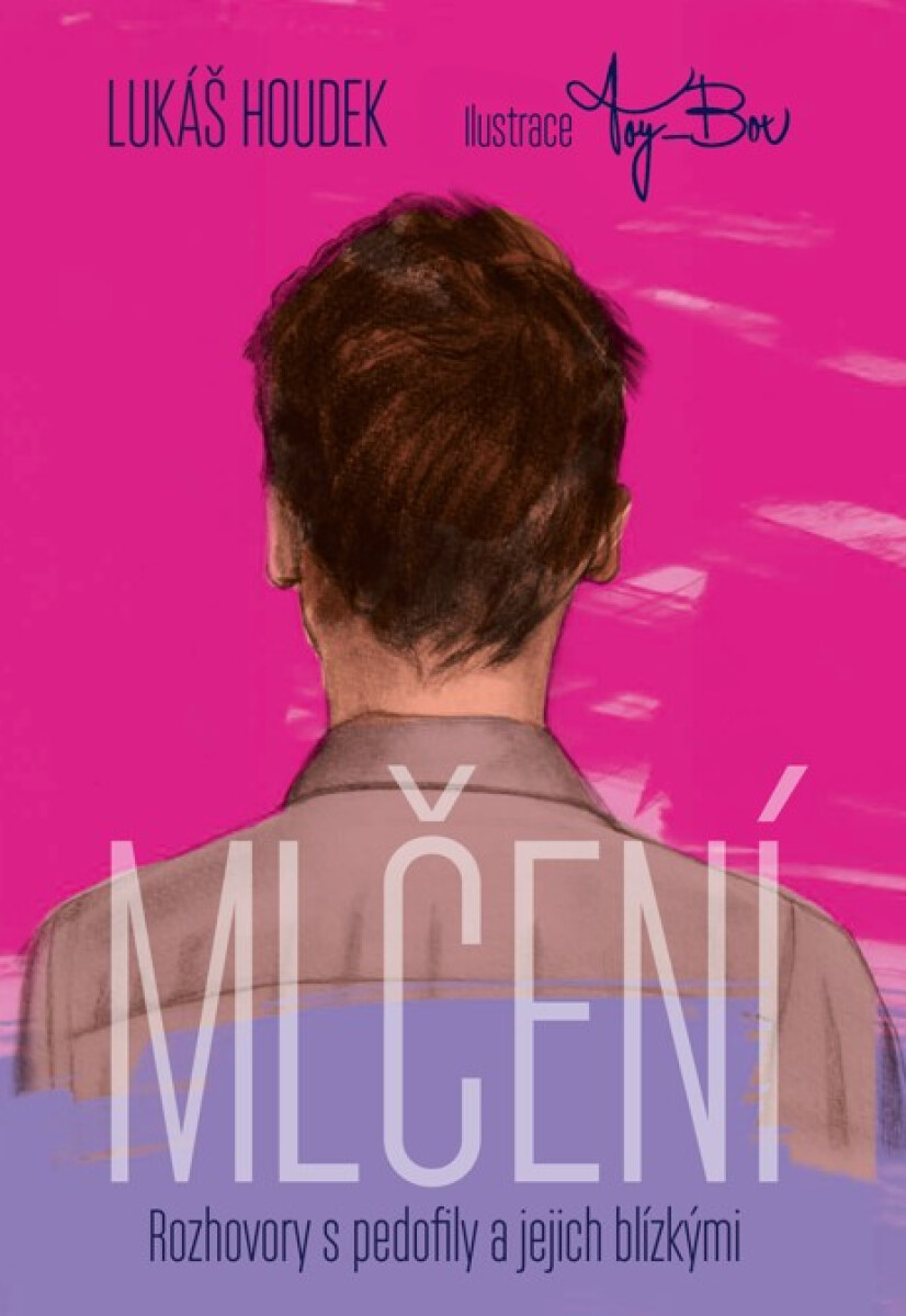 Mlčení - Lukáš Houdek