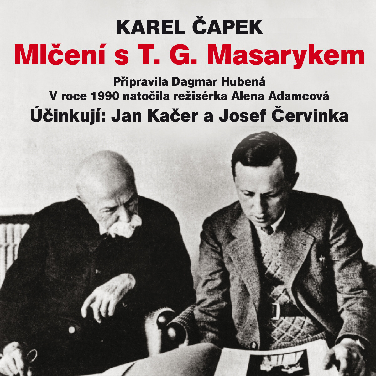 Levně Mlčení s T. G. Masarykem - Karel Čapek - audiokniha