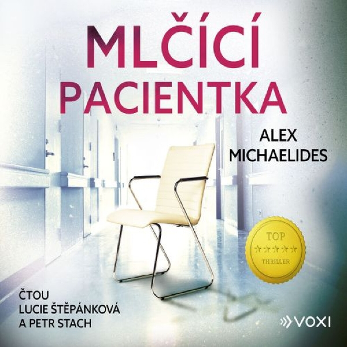 Levně Mlčící pacientka - Alex Michaelides - audiokniha