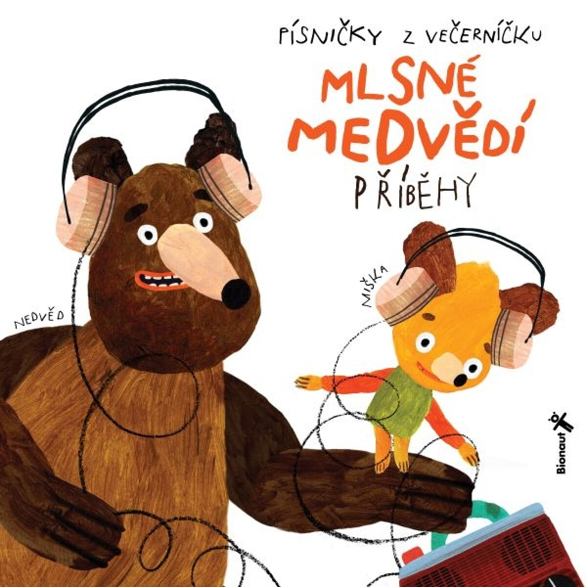 Mlsné medvědí příběhy - Písničky z večerníčku - Tomáš Končinský, Barbora Klárová, Milada Těšitelová